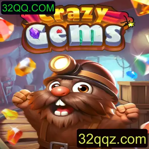 CrazyGems: O Brilhante Universo de Estratégia e Diversão da 32QQ.COM